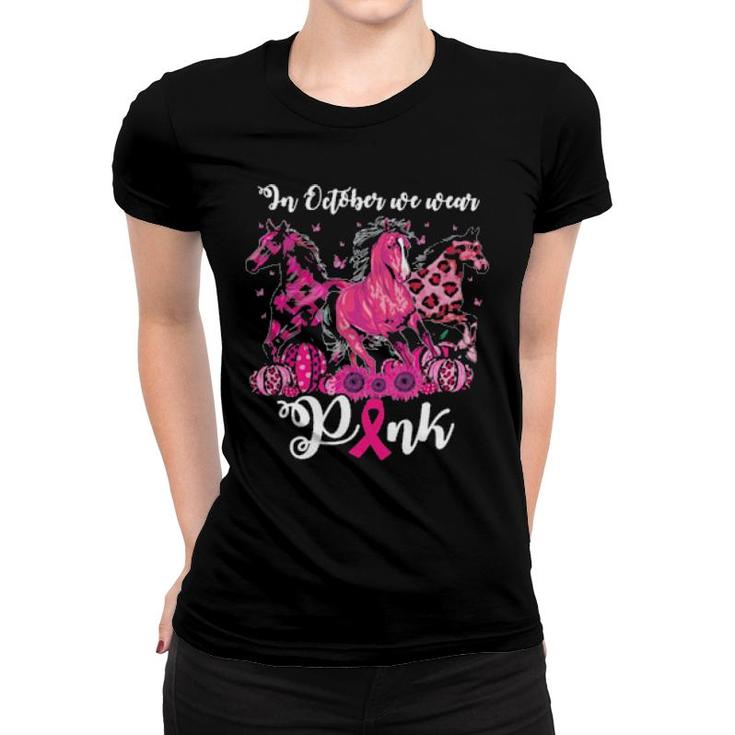 Official Three Horses In October We Wear Pink Women T-shirt