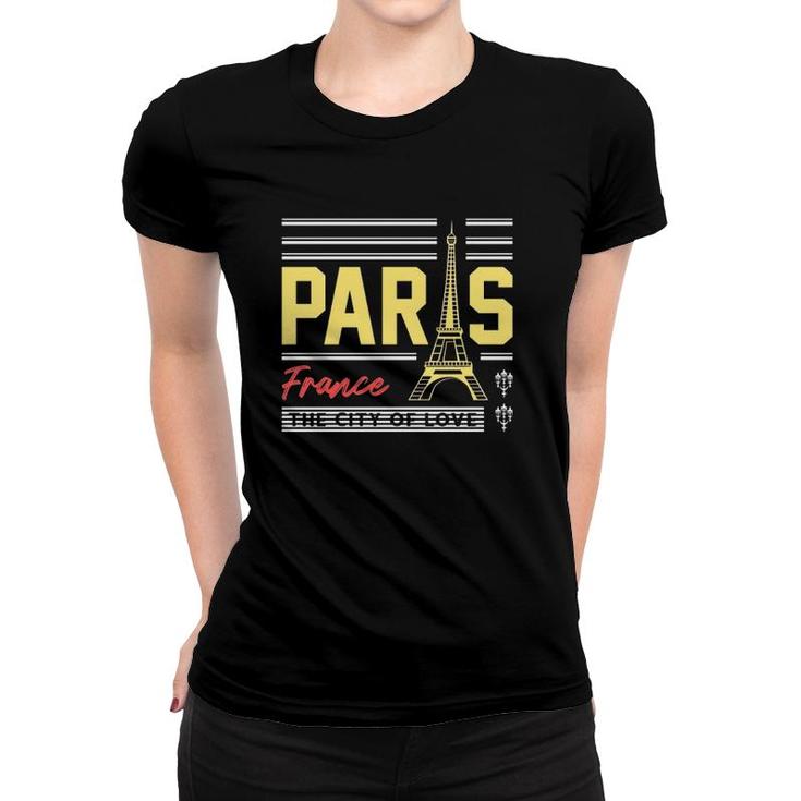 Paris France The City Of Love Version Women T-shirt
