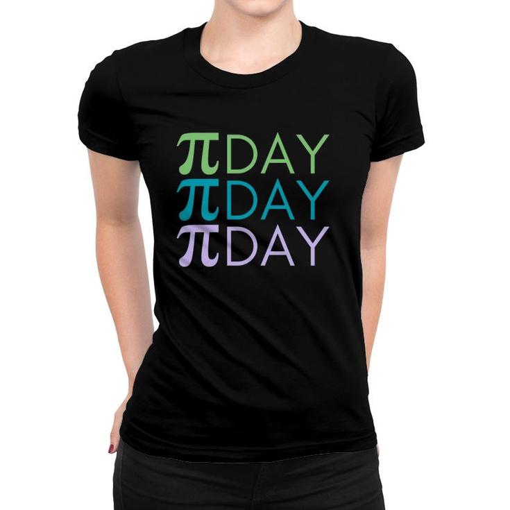 Pi Day For Math Teachers Or Math Lovers Women T-shirt