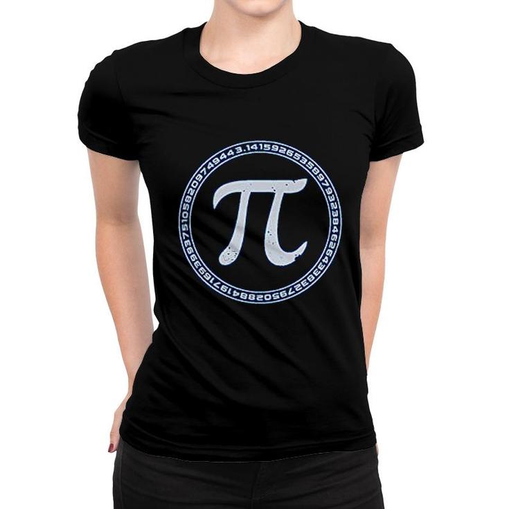 Pi Sign Circle Math Nerd Geek Women T-shirt