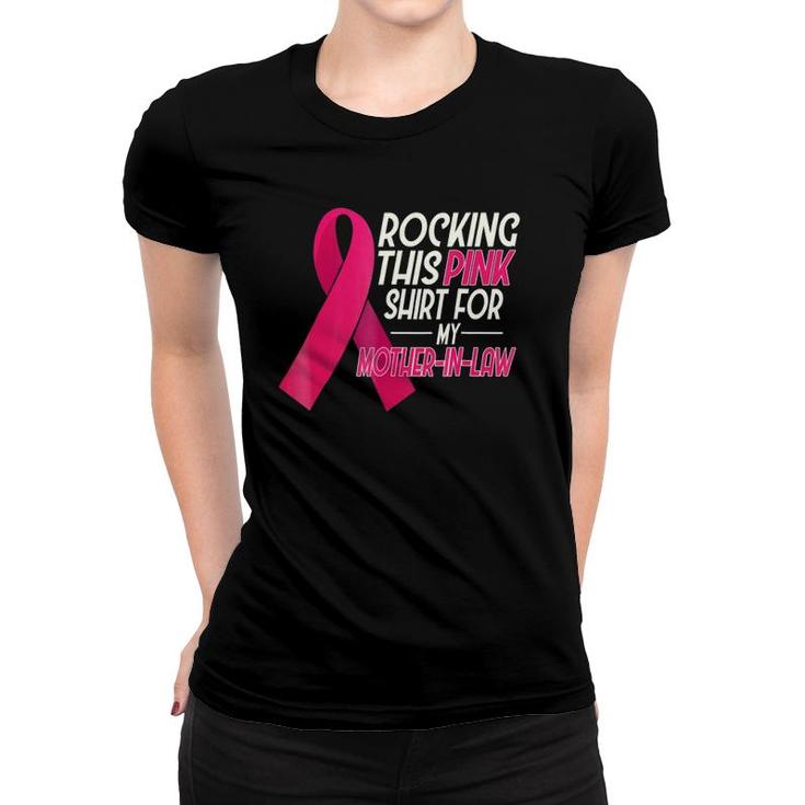 Pink For Mother In Law, Breast Cancer Awareness Women T-shirt
