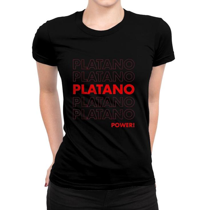 Platano Power Dominican Republic Gift Women T-shirt