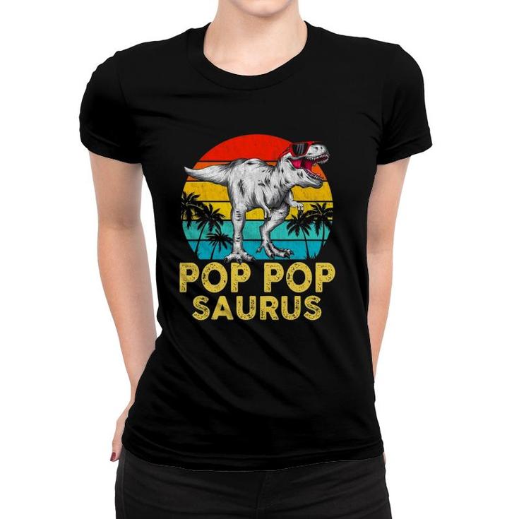 Pop Popsaurus Matching Family Dinosaur T Rex Pop Pop Saurus Women T-shirt