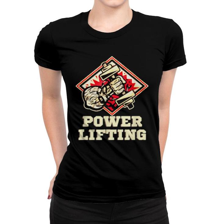 Powerlifting Deadlift Workout Gym Bodybuilding  Women T-shirt