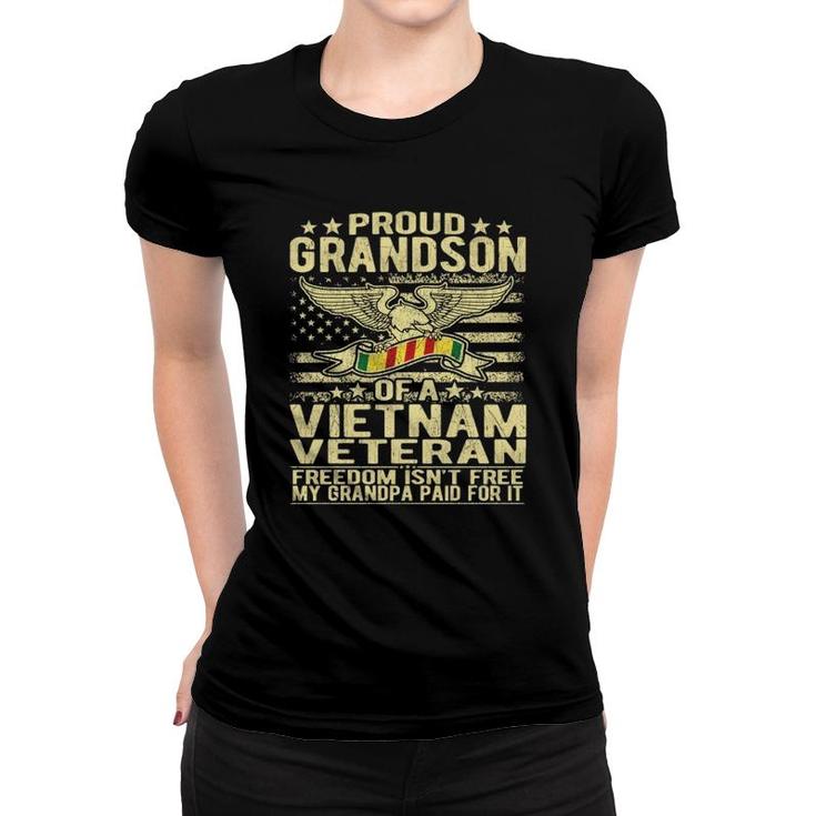 Proud Grandson Of Vietnam Veteran - Freedom Isn't Free Gift  Women T-shirt