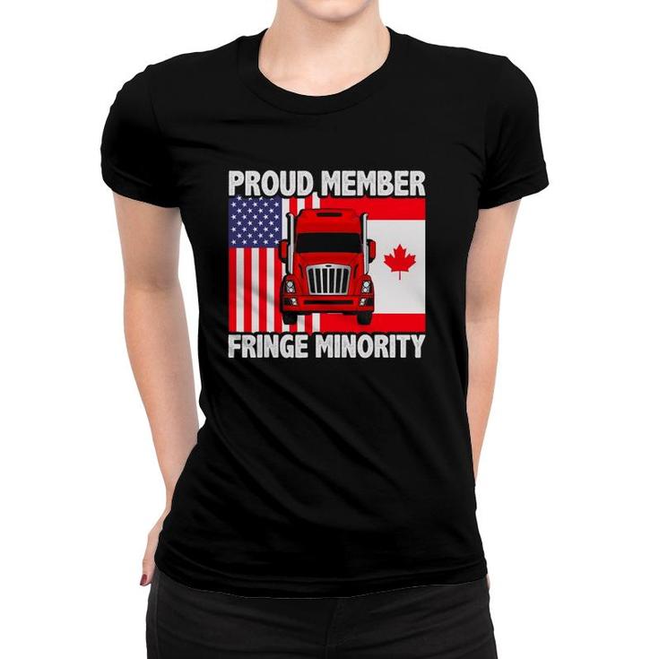 Proud Member Fringe Minority Canadian Trucker Women T-shirt