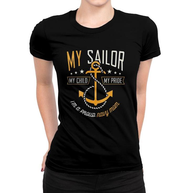 Proud Mom Navy Family Proud Navy Mother For Moms Of Sailors Women T-shirt