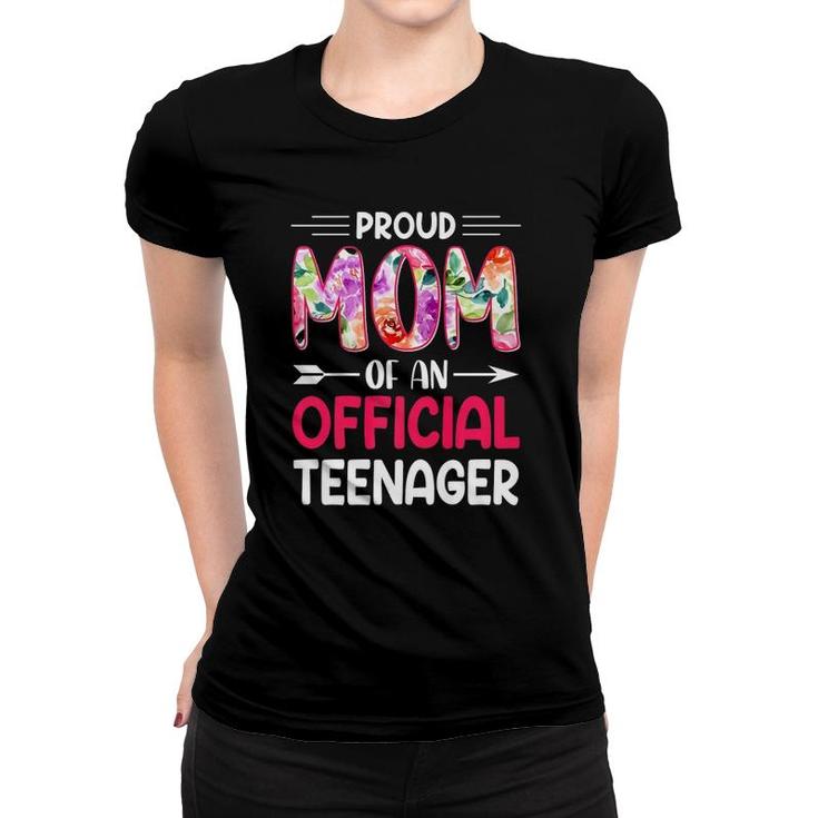 Proud Mom Of Official Teenager 13Th Birthday 13 Years Old  Women T-shirt