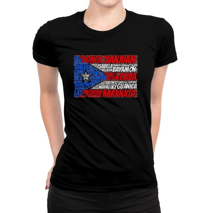 Puerto Rican Flag With Towns And Cities Of Puerto Rico Gift Women T-shirt