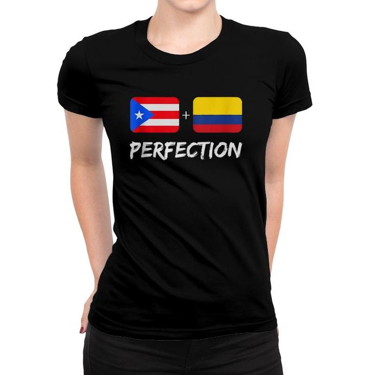 Puerto Rican Plus Colombian Perfection Heritage  Women T-shirt