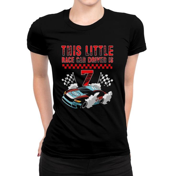 Race Car 7Th Birthday Boy 7 Seven Years Old Race Car Drivers Women T-shirt