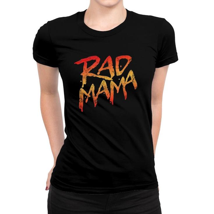 Rad Mama 80S Nostalgic For Mom Birthday Mother's Day Tank Top Women T-shirt