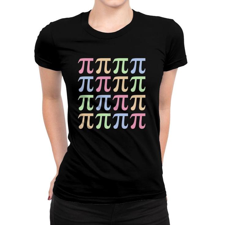 Rainbow Pi Day For Math Lovers Or Teachers Women T-shirt