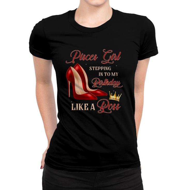 Red Heels Pisces Girl Stepping Into Birthday Astrology Women T-shirt
