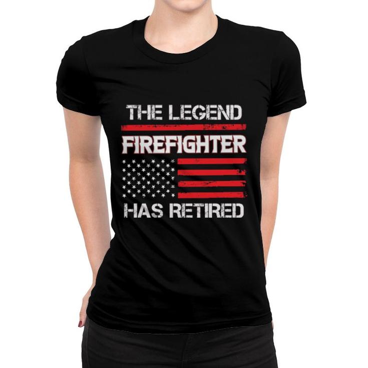 Retired Firefighter Legend Women T-shirt