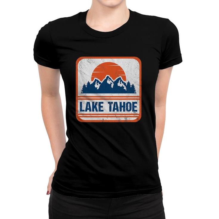 Retro Vintage Lake Tahoe Gift Women T-shirt