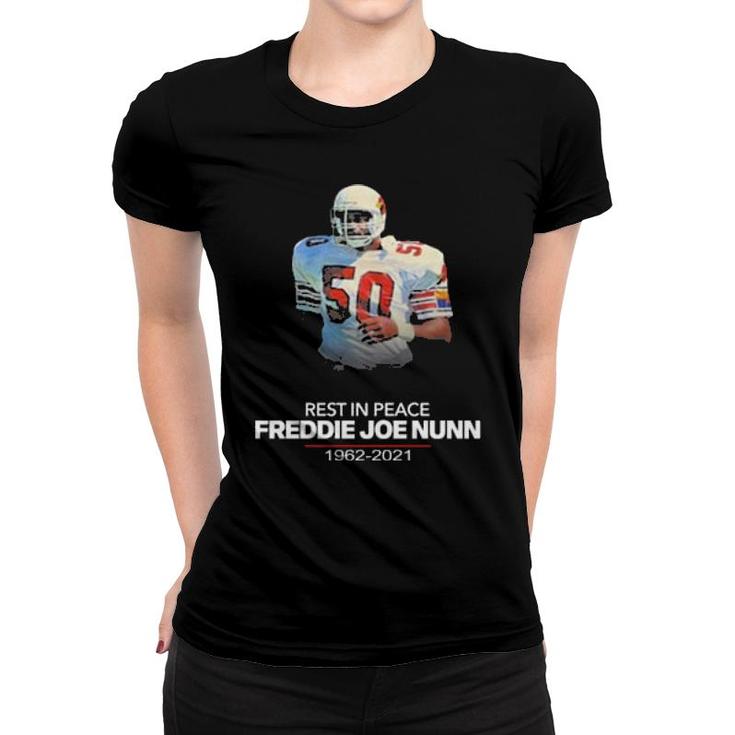 Rip Freddie Joe Nunn Women T-shirt