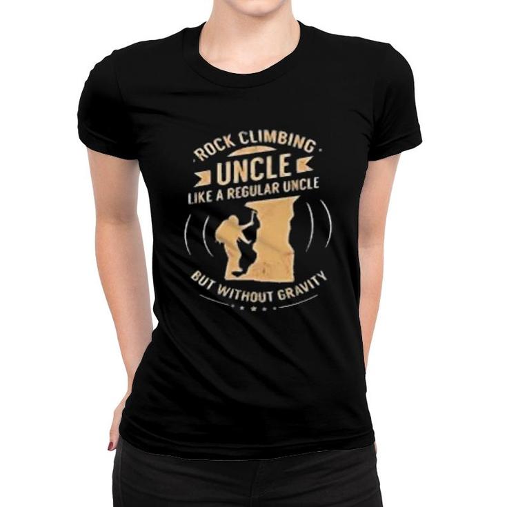 Rock Climbing Uncle Women T-shirt