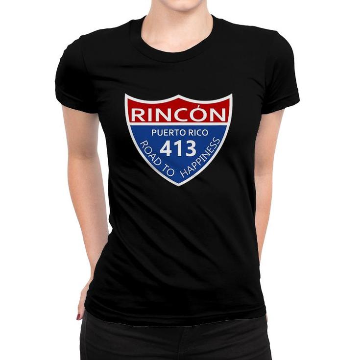 Route 413 Rincon Puerto Rico Women T-shirt