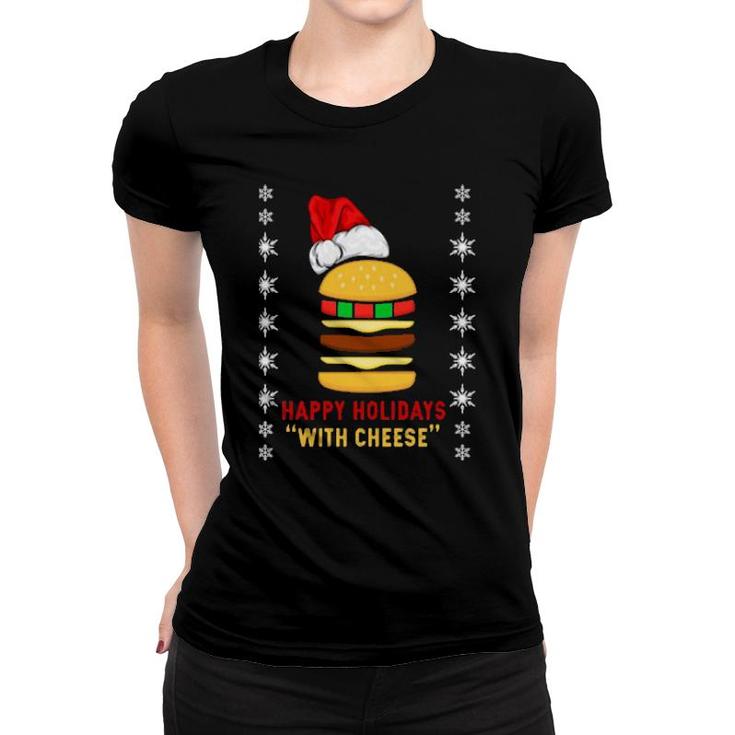 Santa Hat Hamburger Happy Holidays With Cheese Christmas Sweat Women T-shirt