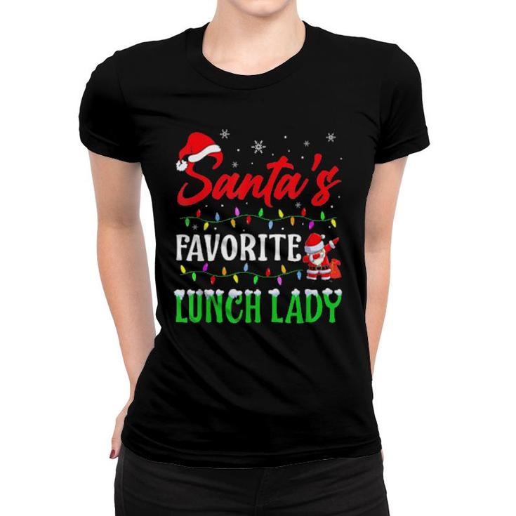 Santas Favorite Lunch Lady Christmas Matching Pajama Classic  Women T-shirt