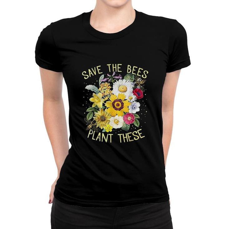 Save The Bees Plant These Women T-shirt