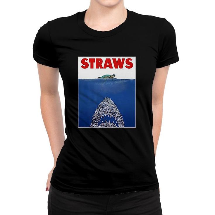 Save The Sea Turtles Conservation Straws Women T-shirt