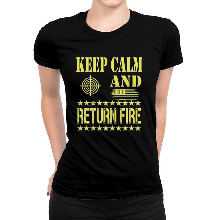 Self-Defense Apparel Keep Calm And Return Fire Women T-shirt
