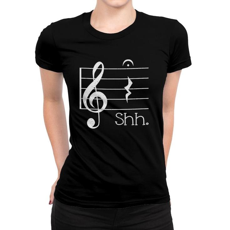 Shh Quarter Rest Fermata Music Musician Women T-shirt
