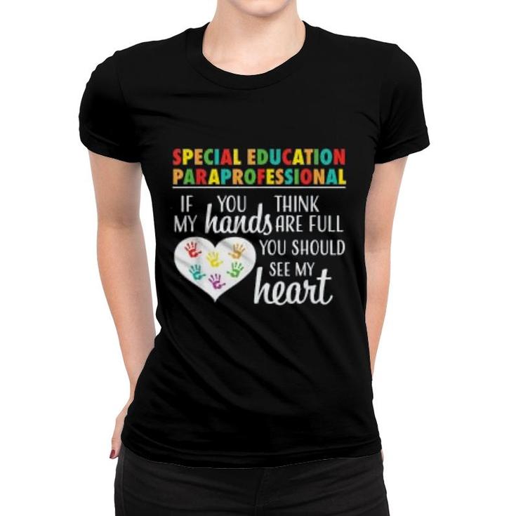 Special Education Paraprofessional Cute Appreciation Gift Women T-shirt