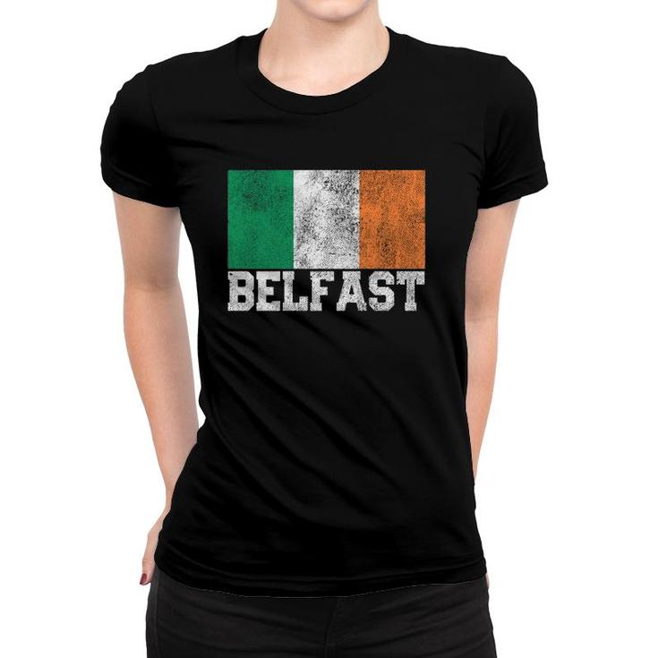 St Patrick's Day Irish Flag Belfast Ireland Saint Paddy's  Women T-shirt