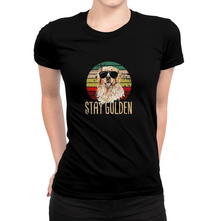 Stay Golden Funny Retro Golden Retriever Dog Breed Lover Women T-shirt