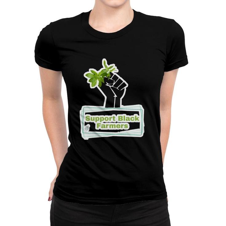 Support Black Farmers  T Women T-shirt