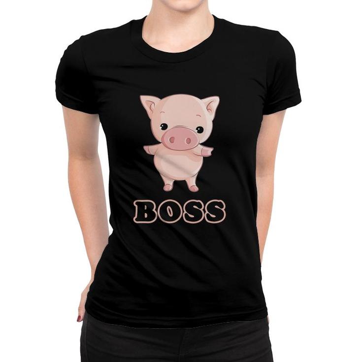 Sweet Pig Boss Farmer Boss Pig Gift Tee Women T-shirt