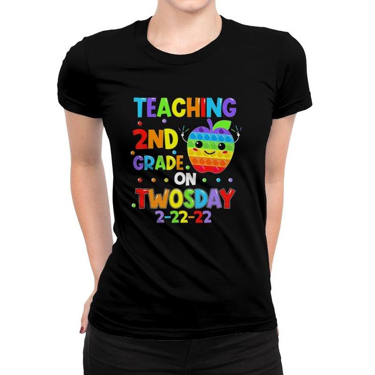 Teaching 2Nd Grade On Twosday 02 22 2022 Math Teacher Pop It Women T-shirt