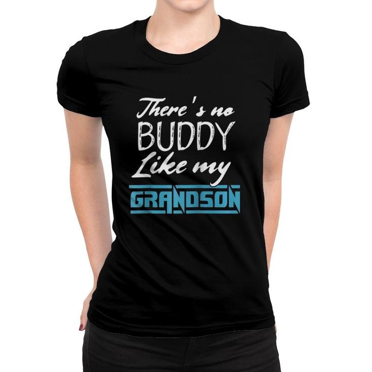 There's No Buddy Like My Grandson Funny Matching Gift Raglan Baseball Tee Women T-shirt