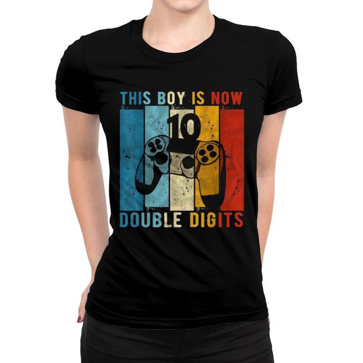 This Boy Is Now Double Digits 10Th Birthday Boy 10 Year Old  Women T-shirt