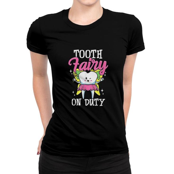 Tooth Fairy Design For Dental Assistant Women T-shirt