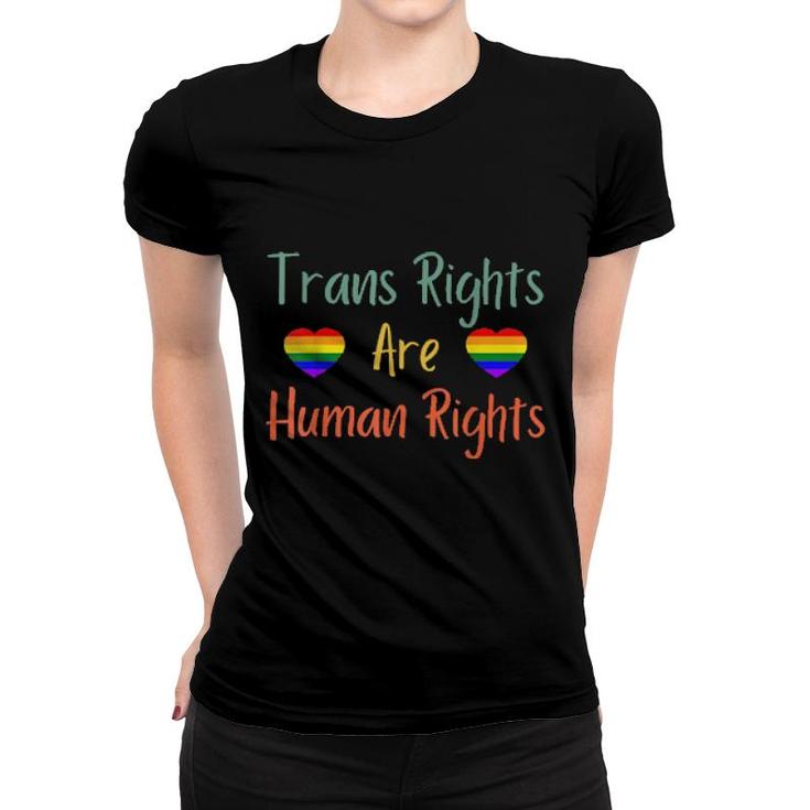 Trans Rights Are Human Rights Lgtbq Bi Pride Gay Pride  Women T-shirt