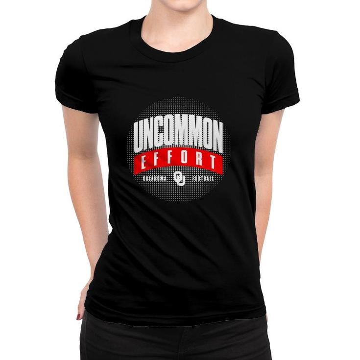 Uncommon Effort Oklahoma Football Lover Gift Women T-shirt