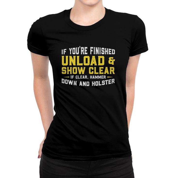 Unload & Show Clear Tee Gunlover Gift Women T-shirt