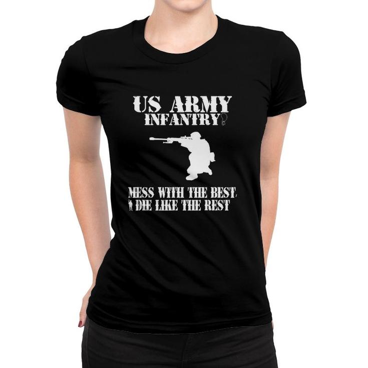Us Army Infantry 'Mess With The Best' American Military Women T-shirt
