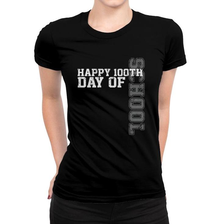 Vintage Happy 100Th Day Of School Teacher 100 Days Women T-shirt