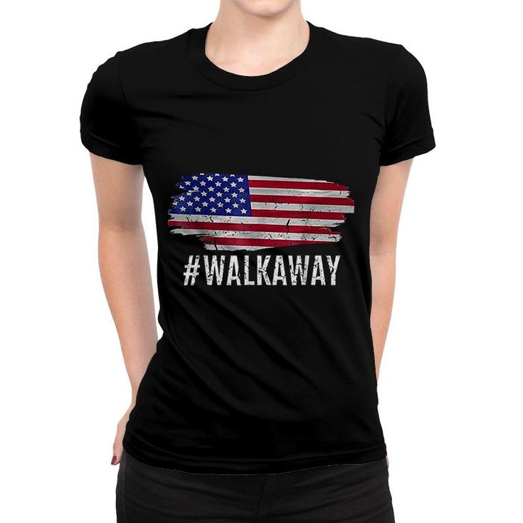 Walkaway Hashtag Walk Away Funny  Movement Women T-shirt