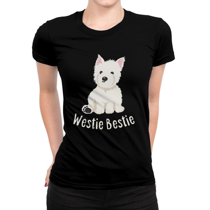 Westie Bestie West Highland White Terrier Women T-shirt