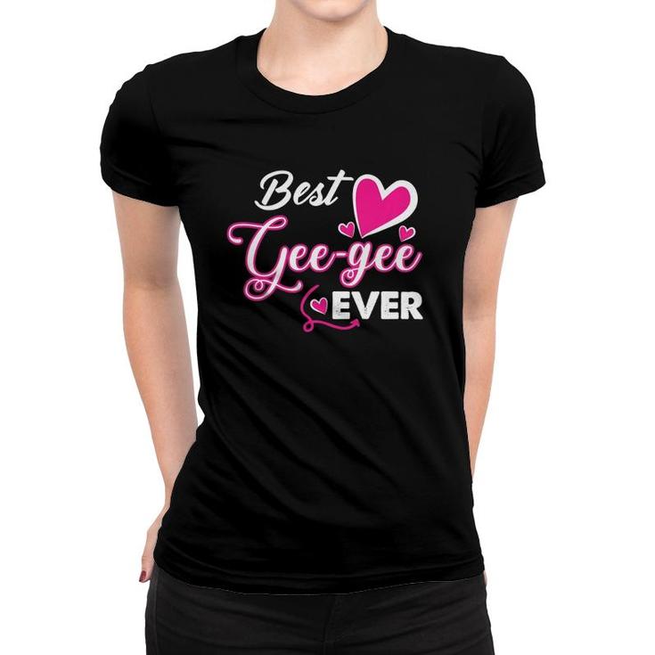 Womens Best Gee-Gee Ever - Mother's Day Gift For Aunt, Grandmamom Women T-shirt