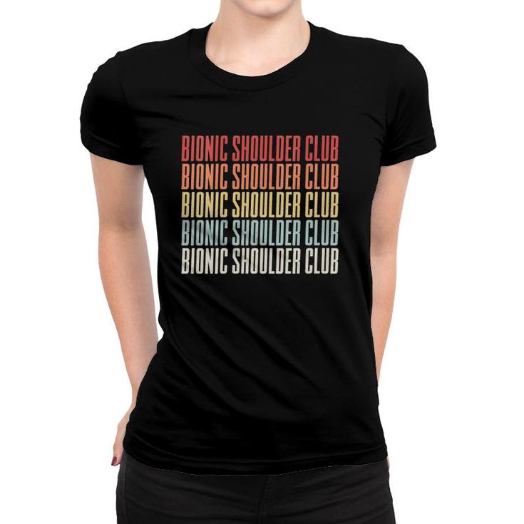 Womens Bionic Shoulder Club  Women T-shirt