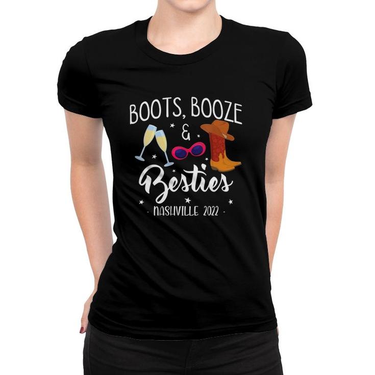 Womens Boots Booze Besties Bachelorette Nashville Girls Trip 2022  Women T-shirt