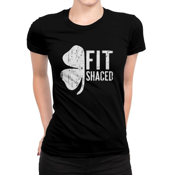 Womens Fit Shaced Saint Patrick's Day   Women T-shirt