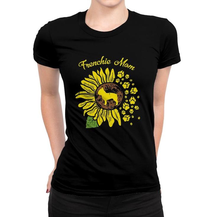 Womens Frenchie Mom Sunflower French Bulldog Dog Owner Women Gift Women T-shirt